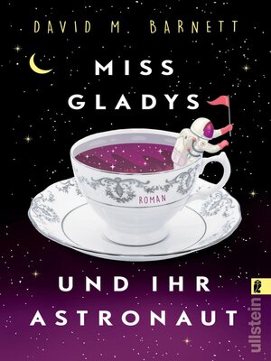 cover image of Miss Gladys und ihr Astronaut